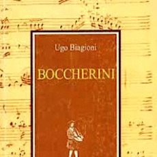Libros de segunda mano: BOCCHERINI (U. BIAGIONI) MÚSICA ITALIANA EN ESPAÑA S XVIII; MADRID, MÚSICA NOCTURNA; ARENAS S PEDRO;