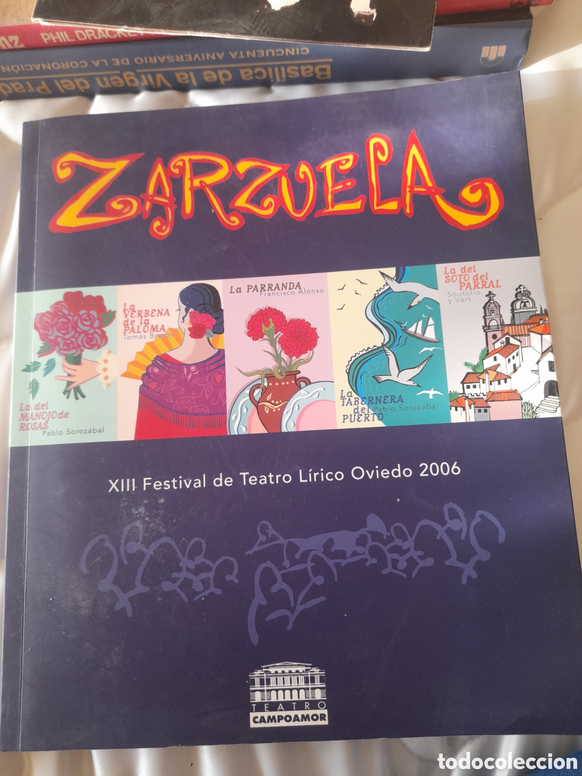 Second hand books: Zarzuela, XIII Festival de Teatro L&iacute;rico de Oviedo 2006