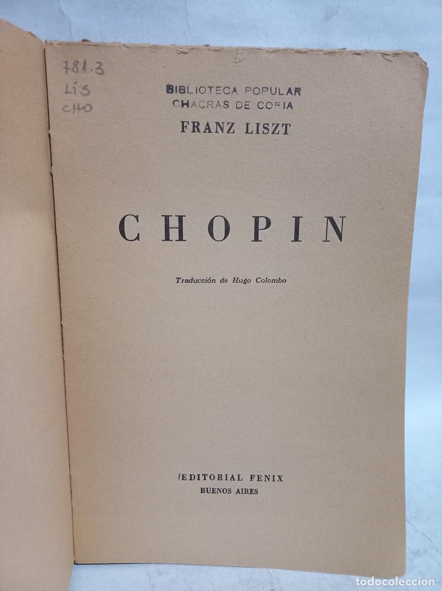 Libros de segunda mano: Franz Liszt - Chopin - 1949 - Foto 2