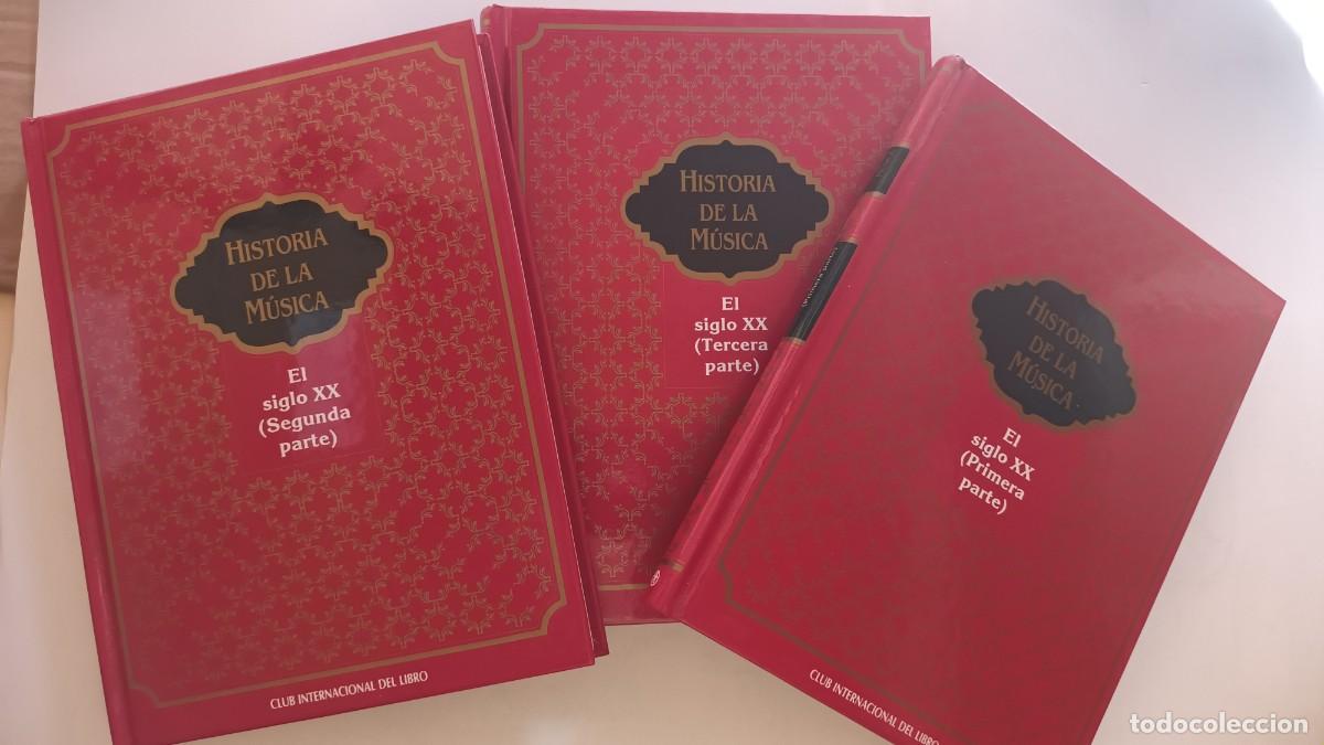 Livres d'occasion: HISTORIA DE LA MUSICA -EL SIGLO XX- CLUB INTERNACIONAL DEL LIBRO - LOS TRES TOMOS