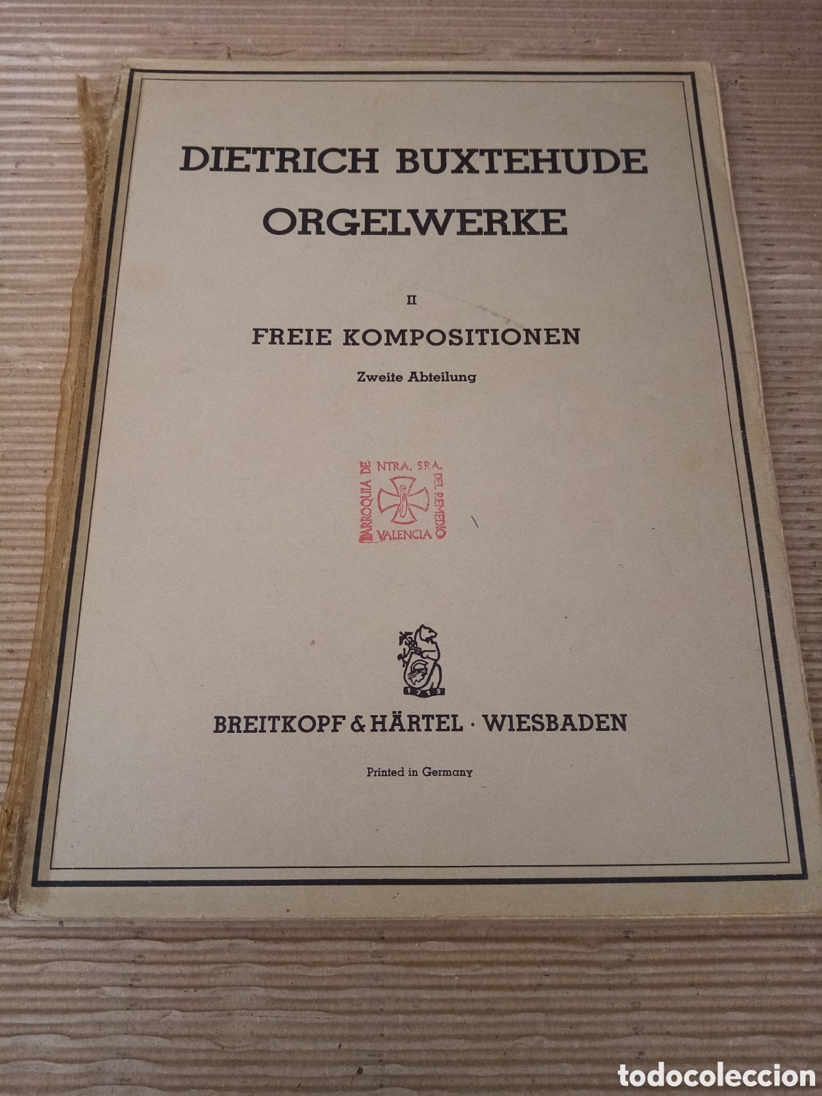Second hand books: Dietrich Orgelwerke II. Freie Kompositionen Zweite Abteilung