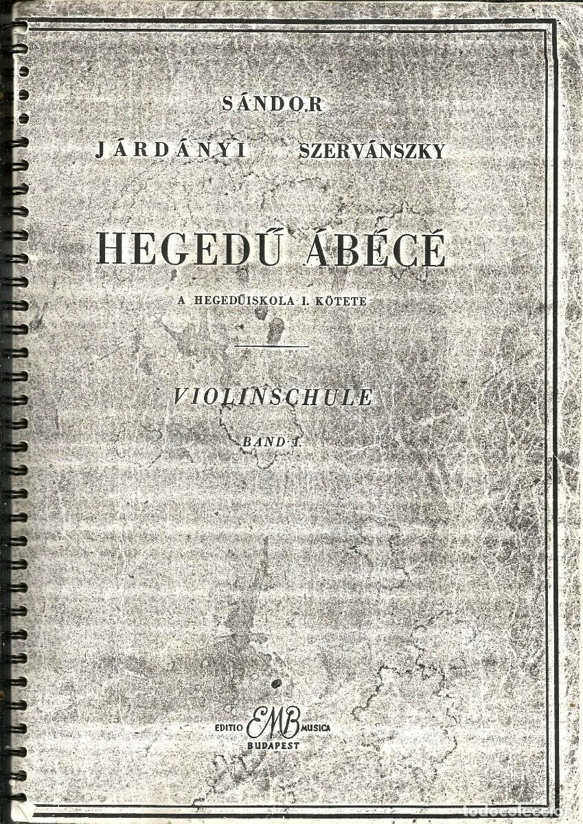 Second hand books: Violinschule Band 1 Sandor Jardanyi Szervanszky. A. Hegeduiskola; J. Kotete