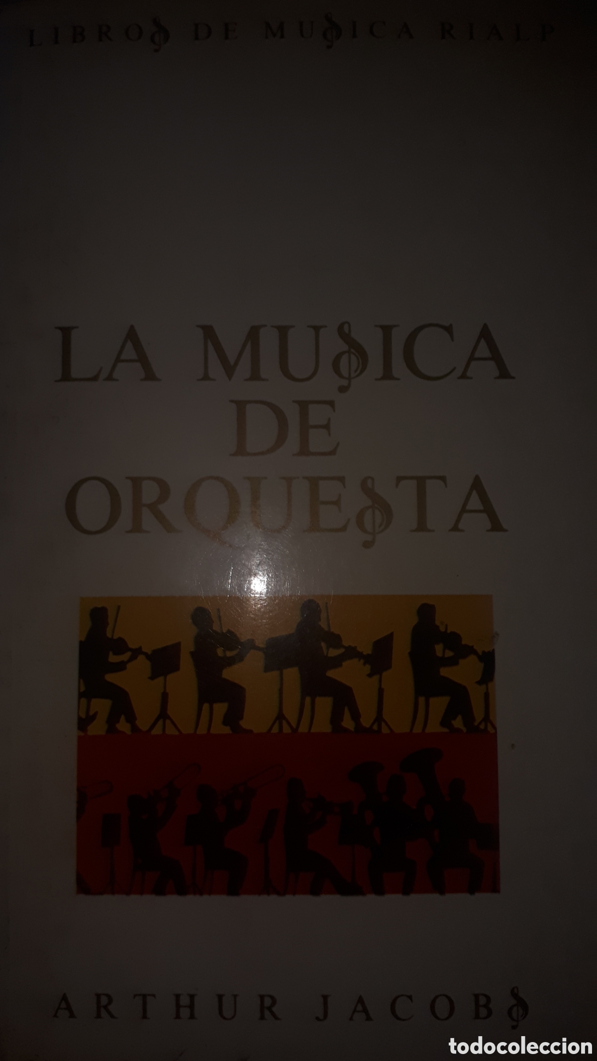 Gebrauchte B&uuml;cher: LA M&Uacute;SICA DE ORQUESTA ARTHUR JACOBS