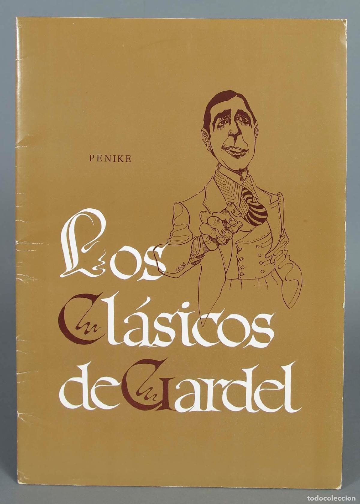 Libros de segunda mano: PENIKE. LOS CLASICOS DE GARDEL - Foto 1