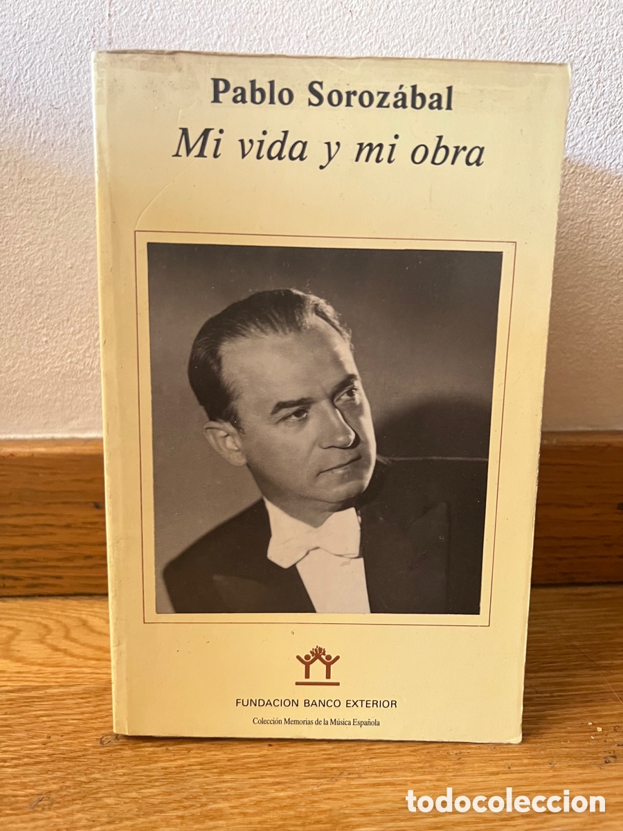 Libros de segunda mano: Pablo Soroz&aacute;bal Mi vida y mi obra - Foto 1
