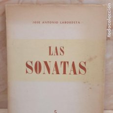 Libros de segunda mano: LAS SONATAS / JOSÉ ANTONIO LABORDETA / COLECCIÓN POEMAS 5 / ZARAGOZA-1965