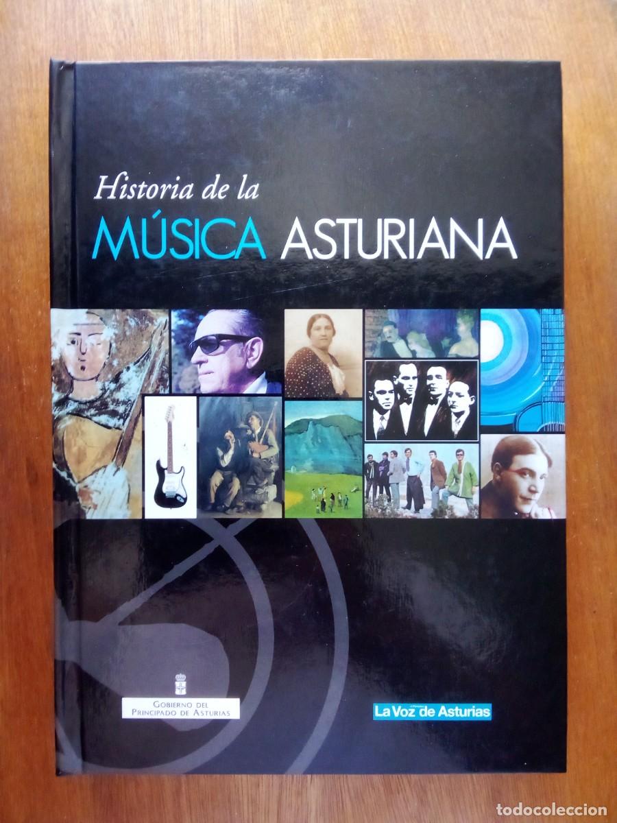 Gebrauchte B&uuml;cher: HISTORIA DE LA MUSICA ASTURIANA, EDICIONES TRABE, LA VOZ DE ASTURIAS, 2007