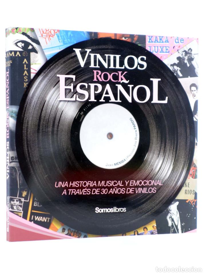 Second hand books: VINILOS ROCK ESPA&Ntilde;OL. UNA HISTORIA MUSICAL Y EMOCIONAL A TRAV&Eacute;S DE 30 A&Ntilde;OS DE VINILOS (Javier Membra