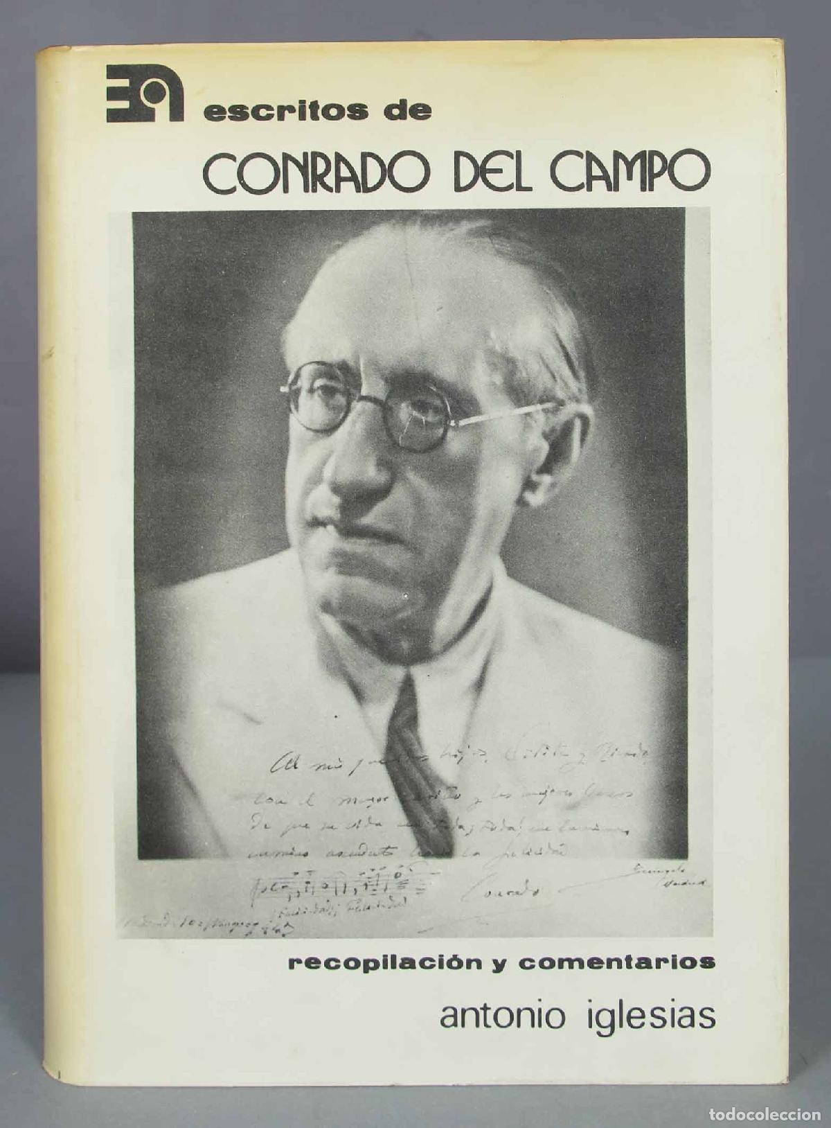 Libros de segunda mano: ESCRITOS DE CONRADO DEL CAMPO. CAMPO - Foto 1