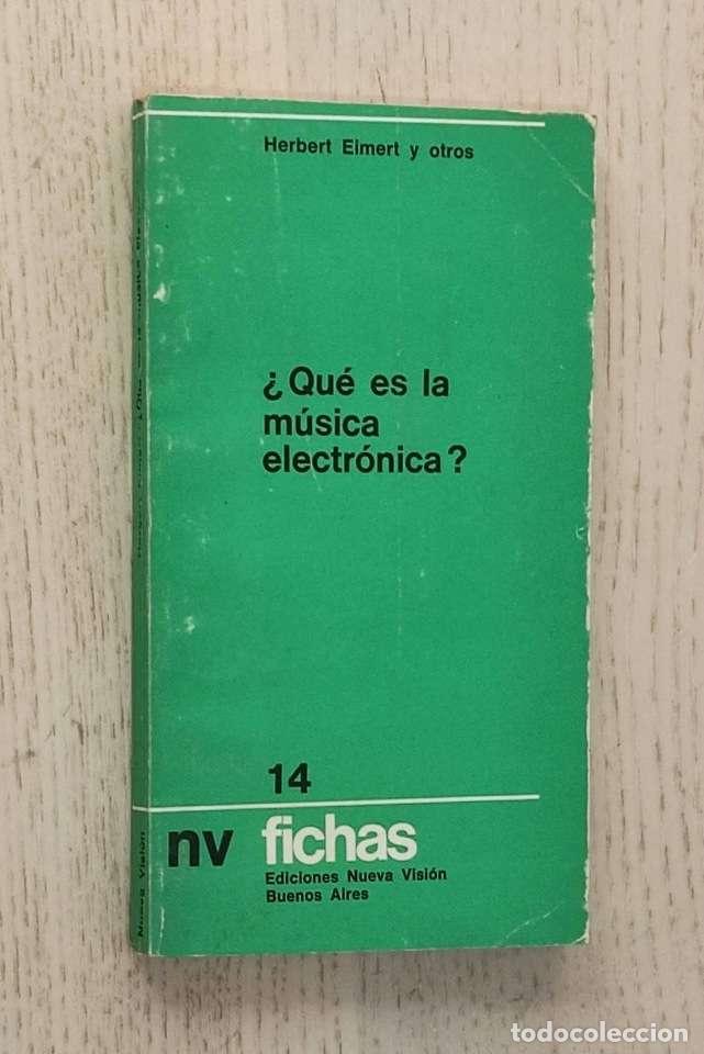 Libri di seconda mano: &iquest; QUE ES LA M&Uacute;SICA ELECTR&Oacute;NICA ? - EIMERT, Herbert - y otros