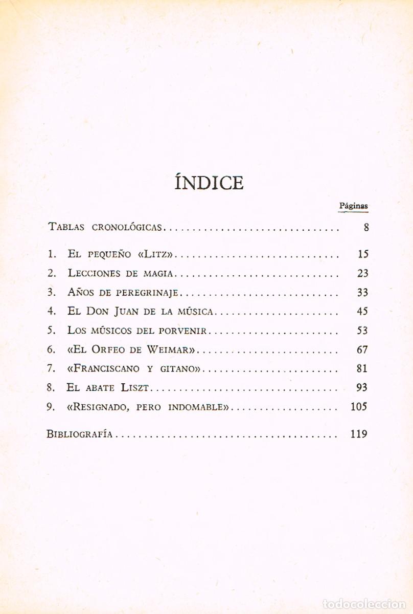 Libros de segunda mano: Andr&eacute; Gauthier - LISZT, VER INDICE - Foto 2