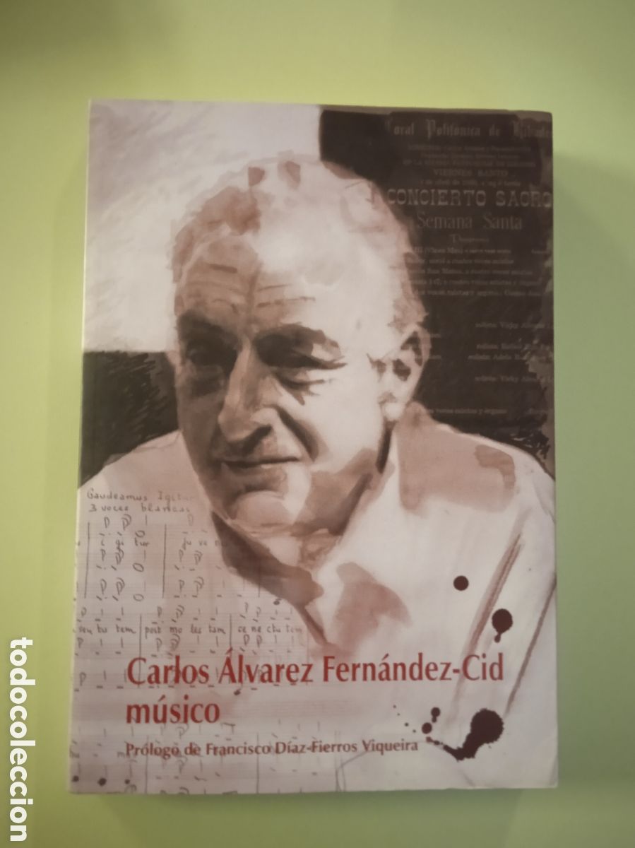 Libros de segunda mano: Carlos &Aacute;lvarez Fern&aacute;ndez-Cid, m&uacute;sico.