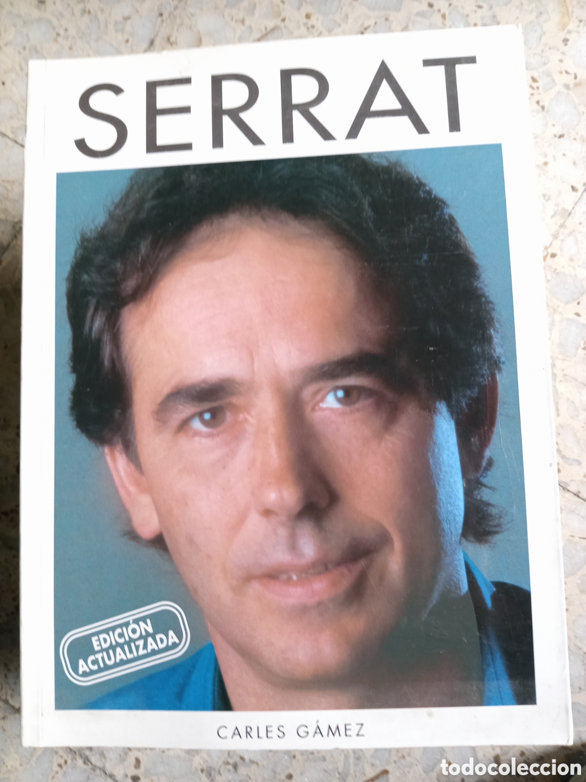 Gebrauchte B&uuml;cher: SERRAT CARLES GAMEZ EDICION ACTUALIZADA