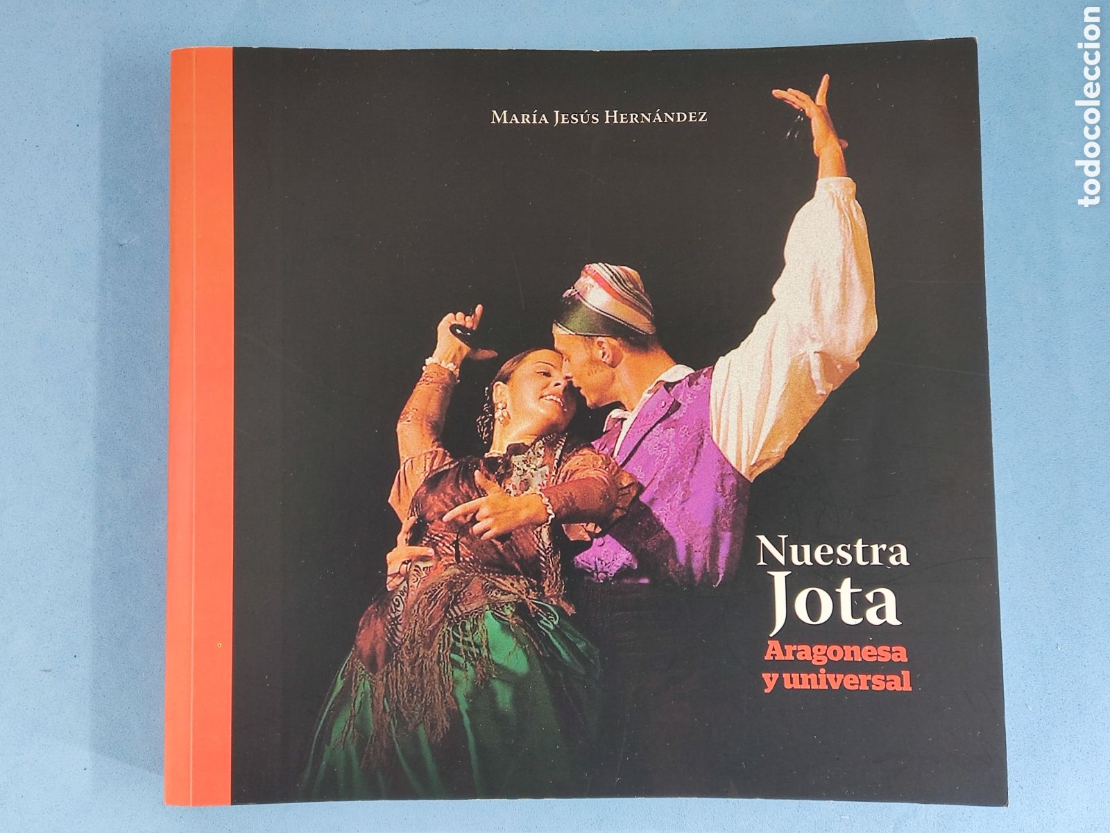 Gebrauchte B&uuml;cher: NUESTRA JOTA, ARAGONESA Y UNIVERSAL / MAR&Iacute;A JES&Uacute;S HERN&Aacute;NDEZ / 2022. EL PERIODICO DE ARAG&Oacute;N