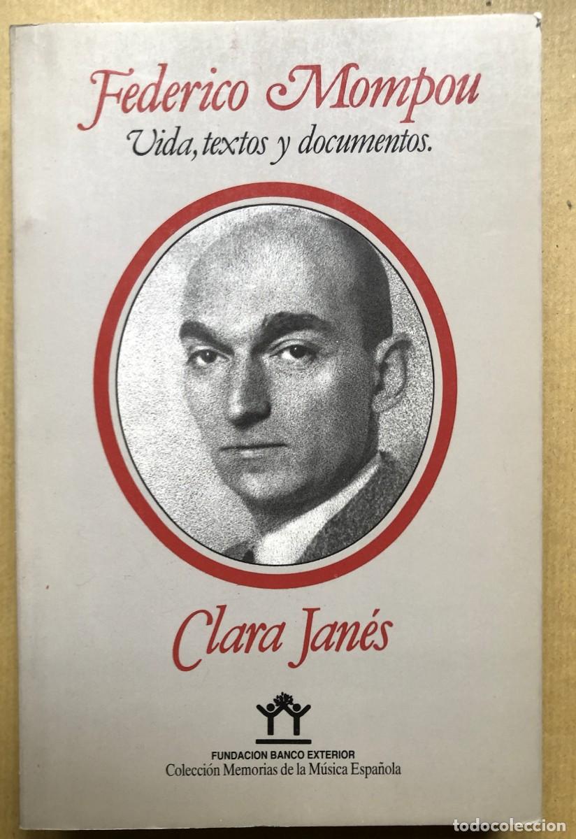 Libros de segunda mano: Federico mompou : vida, textos y documentos - Foto 1