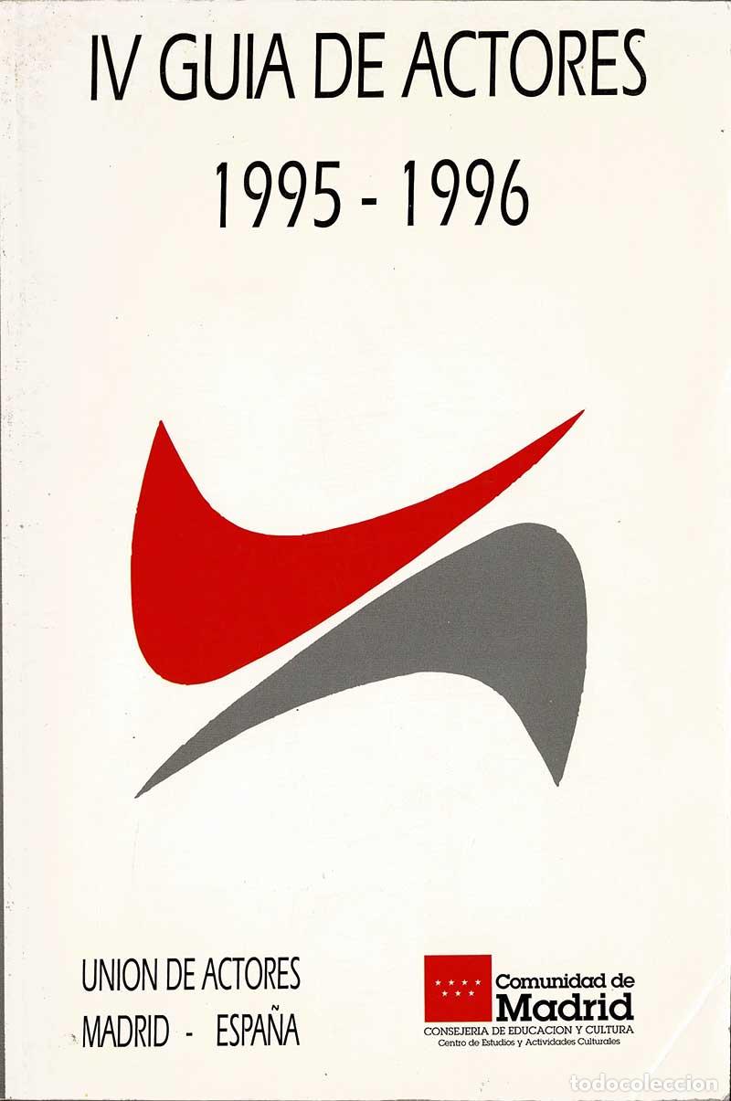 Livres d'occasion: IV Gu&iacute;a de Actores 1995-1996