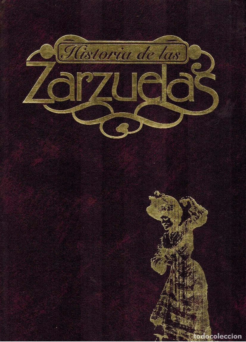 Libros de segunda mano: HISTORIA DE LAS ZARZUELAS - Foto 1