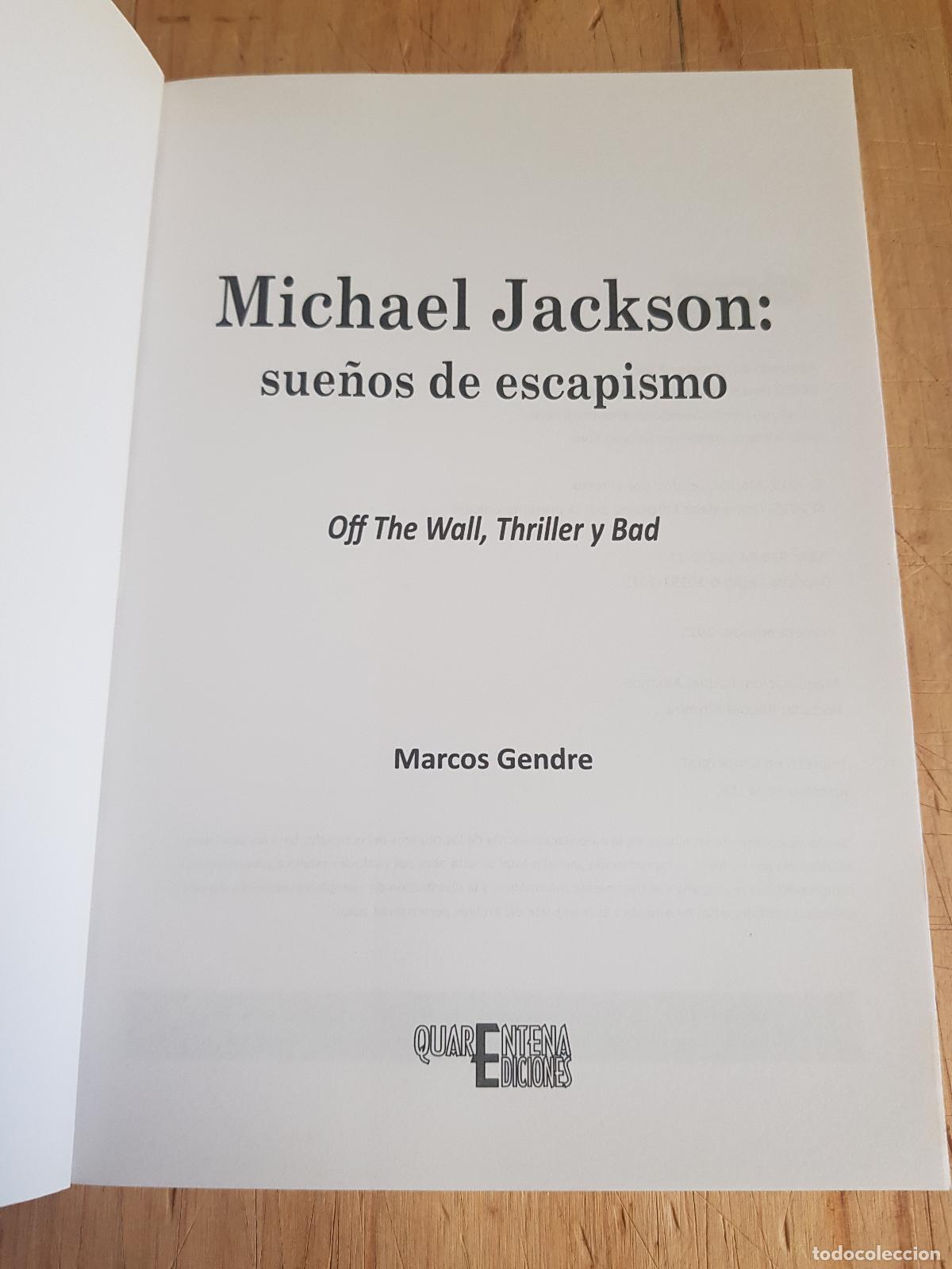 Libros de segunda mano: Michael Jackson. Sue&ntilde;os de escapismo - Marcos Gendre - Foto 2
