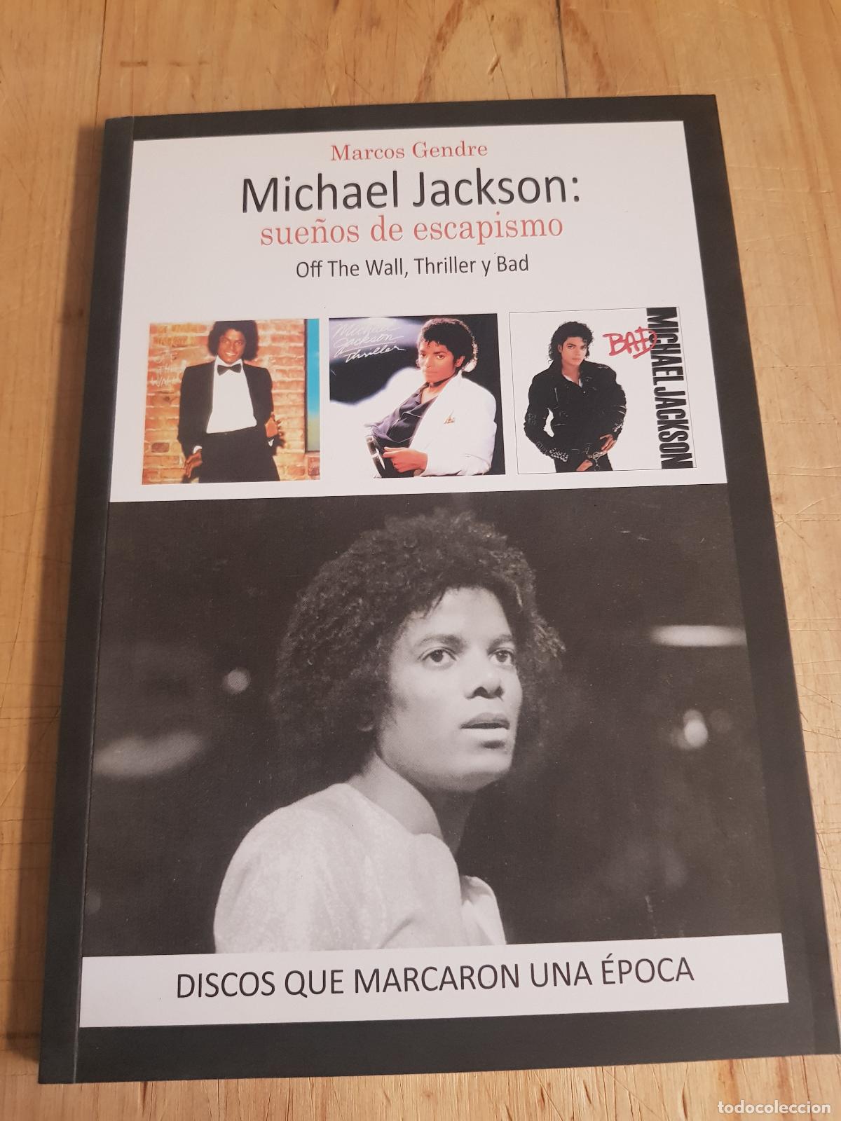 Libros de segunda mano: Michael Jackson. Sue&ntilde;os de escapismo - Marcos Gendre - Foto 1