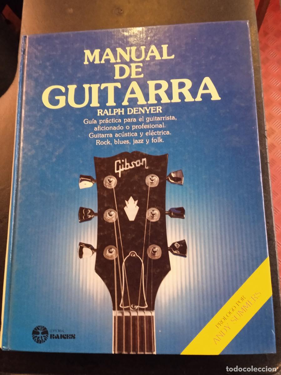 Libros de segunda mano: RALPH DENYER- MANUAL DE GUITARRA. LIBRO. - Foto 1