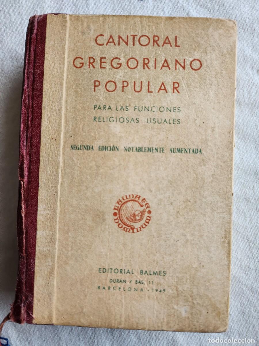 Libros de segunda mano: CANTORAL GREGORIANO POPULAR - Foto 1