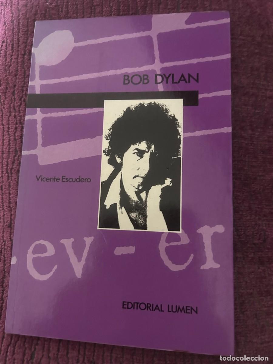 Libros de segunda mano: BOB DYLAN. VICENTE ESCUDERO. - Foto 1