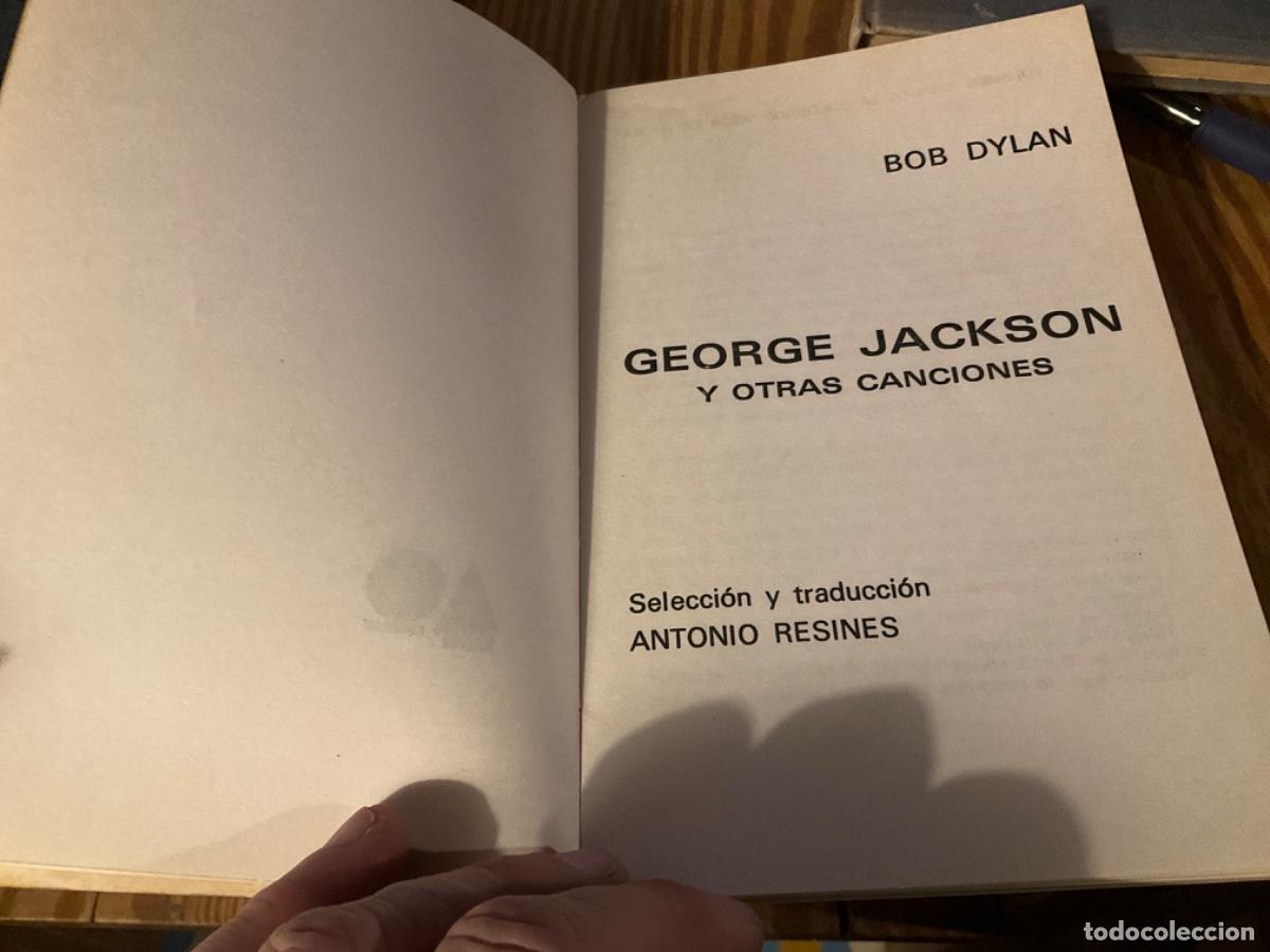 Libros de segunda mano: George Jackson y otras canciones.- Dylan, Bob - Foto 3