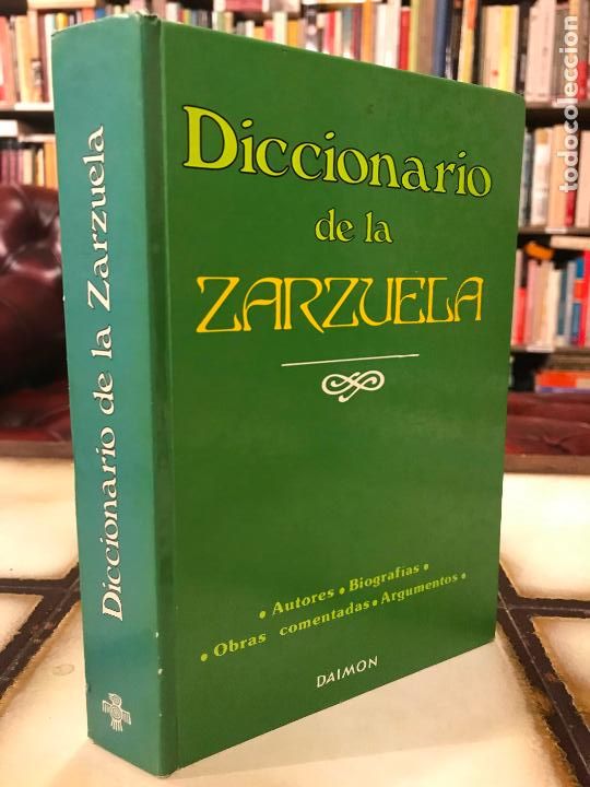 Libros de segunda mano: Diccionario de la zarzuela. Daimon. - Foto 1