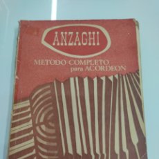 Libros de segunda mano: MÉTODO COMPLETO TEORICO PRACTICO PARA ACORDEÓN LUIGI ORESTE ANZAGHI RICCORDI 1942