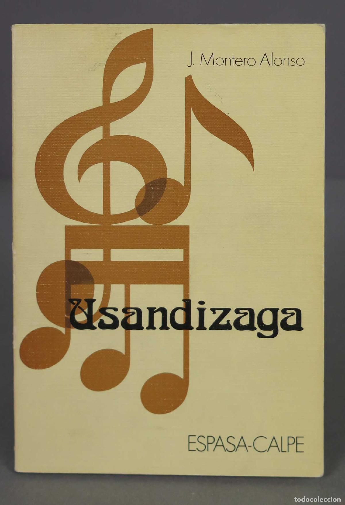 Libros de segunda mano: Usandizaga. Montero Alonso - Foto 1