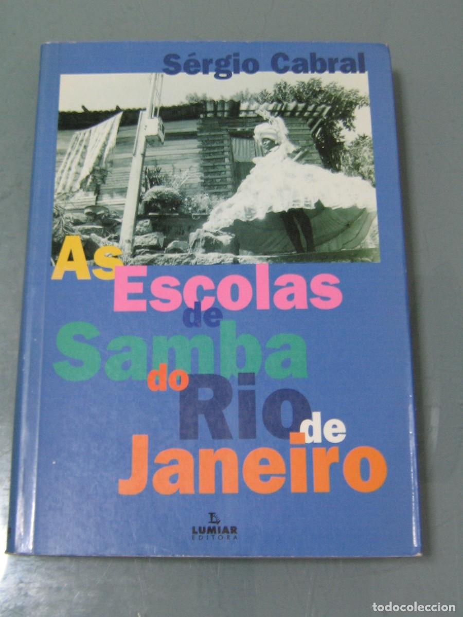 Libros de segunda mano: AS ESCOLAS DE SAMBA DO RIO DE JANEIRO - Sergio Cabral - Foto 1