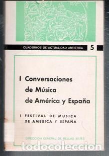 Gebrauchte B&uuml;cher: I Conversaciones de M&uacute;sica de Am&eacute;rica y Espa&ntilde;a. I Festival de M&uacute;sica de Am&eacute;rica y Espa&ntilde;a