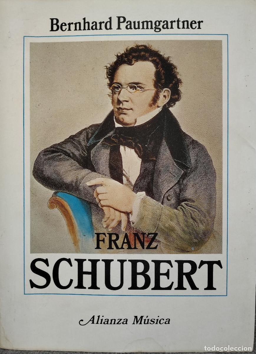 Libros de segunda mano: Franz Schubert / PAUMGARTNER, Bernhard - Foto 1