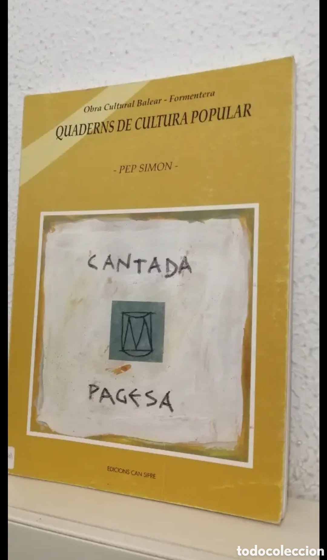 Gebrauchte B&uuml;cher: Cantada pagesa. Can&ccedil;ons, Gloses, Poesies Quaderns de Cultura Popular Pep Simon