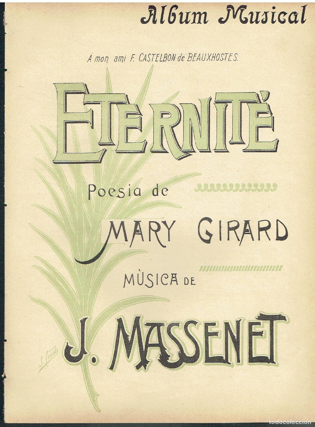 Libros de segunda mano: Poesia de Mary Girard. M&uacute;sica de J. Massenet - Eternit&egrave;. (Partitura)