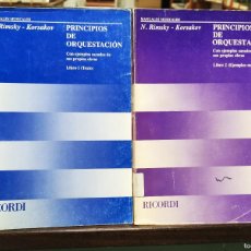 Libros de segunda mano: PRINCIPIOS DE ORQUESTACION - 2 TOMOS - TEXTO + EJEMPLOS MUSICALES - N. RIMSKY - KORSAKOV