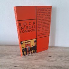 Libros de segunda mano: TONY BARRELL - ROCK'N'ROLL LONDON: A GUIDE TO THE CITY'S MUSICAL HERITAGE - 2019