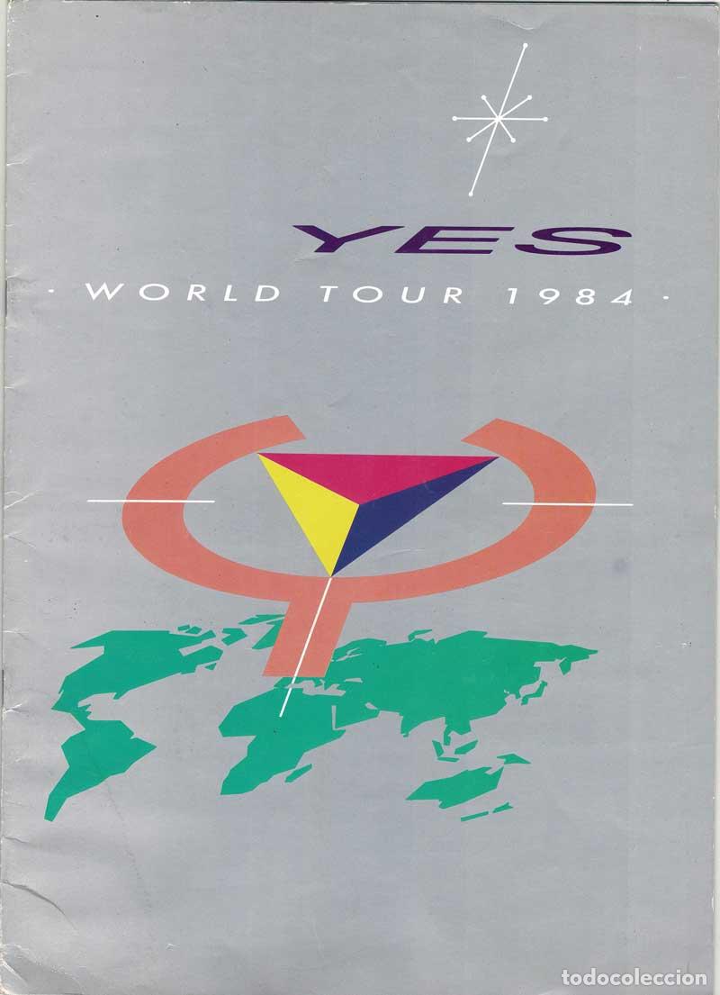 Libros de segunda mano: Yes World Tour 1984. Programa gira + entradas