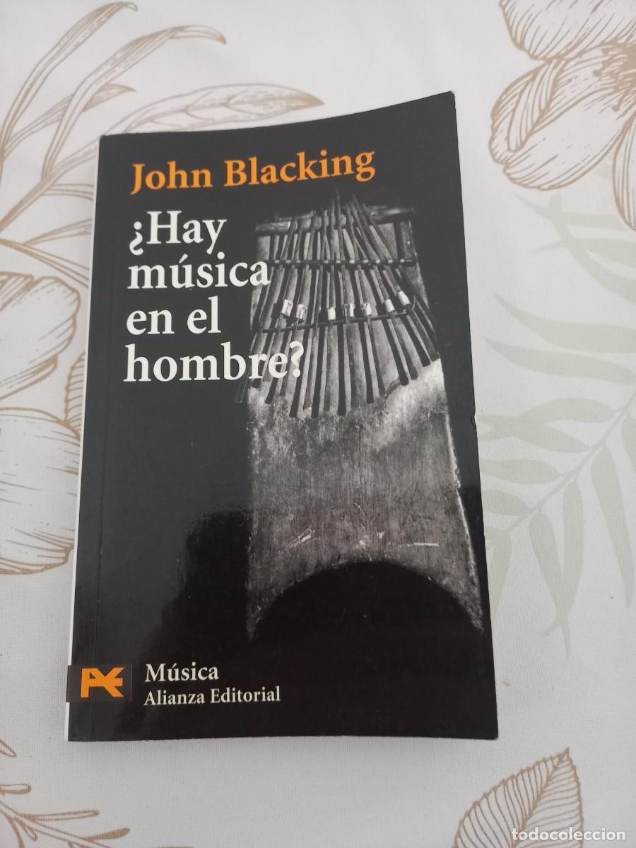 Libros de segunda mano: &iquest; HAY MUSICA EN EL HOMBRE ? , JOHN BLACKING - Foto 1