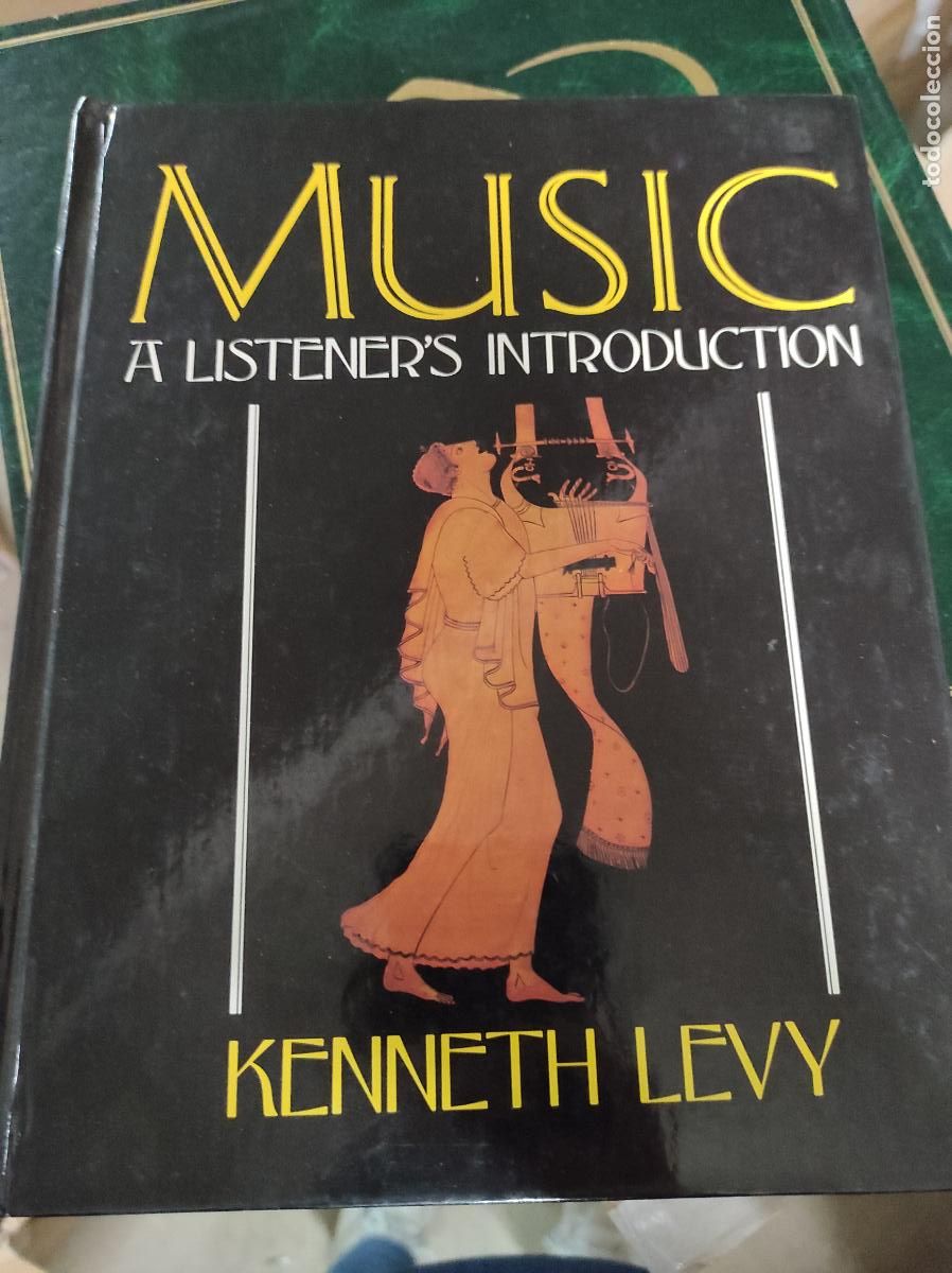 Gebrauchte B&uuml;cher: Music: A Listener's Introduction Kenneth Levy