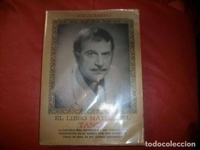 Libros de segunda mano: EL LIBRO MAYOR DEL TANGO - JORGE SARELI - Foto 1