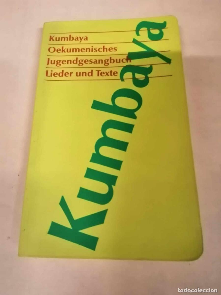 Libros de segunda mano: KUMBAYA - Foto 1
