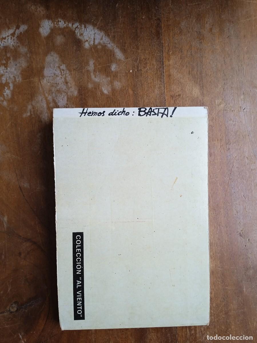 Libros de segunda mano: Hemos dicho Basta. 1977 - Foto 16
