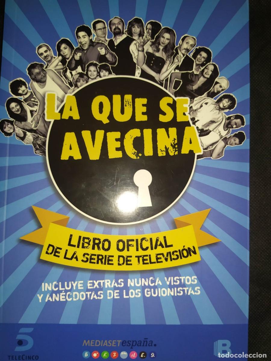 Libros de segunda mano: La que se avecina. Libro oficial de la serie de televisi&oacute;n