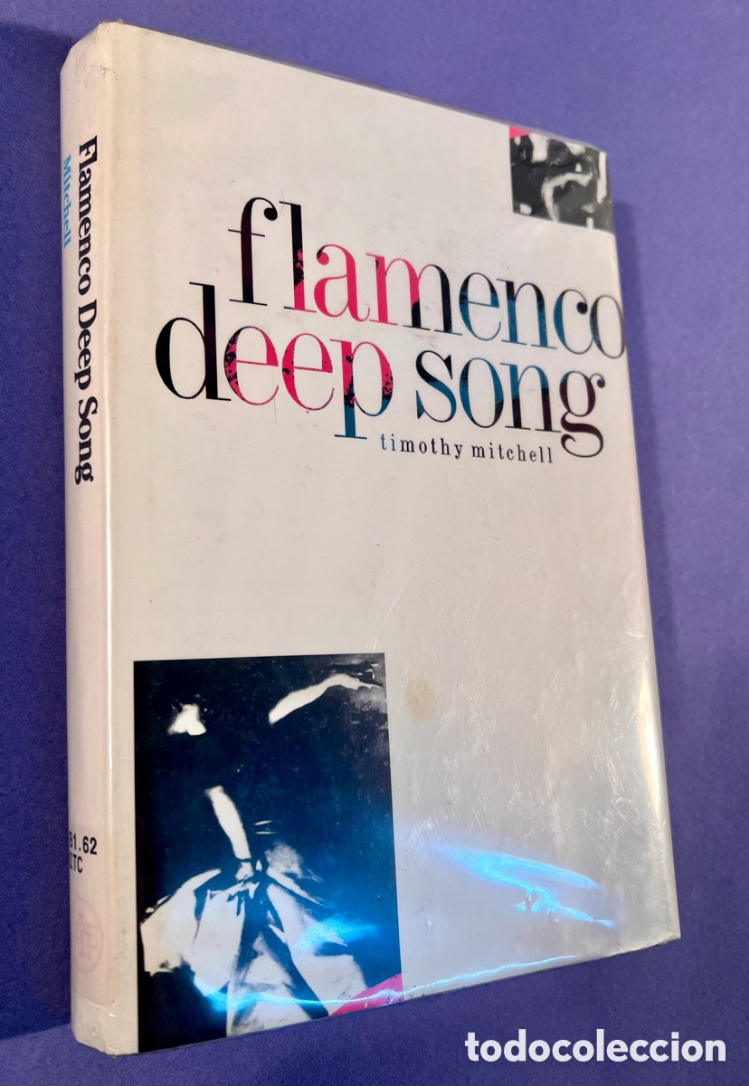 Libros de segunda mano: Flamenco Deep Song - Timothy Mitchell - hardback - 1994 - Foto 2