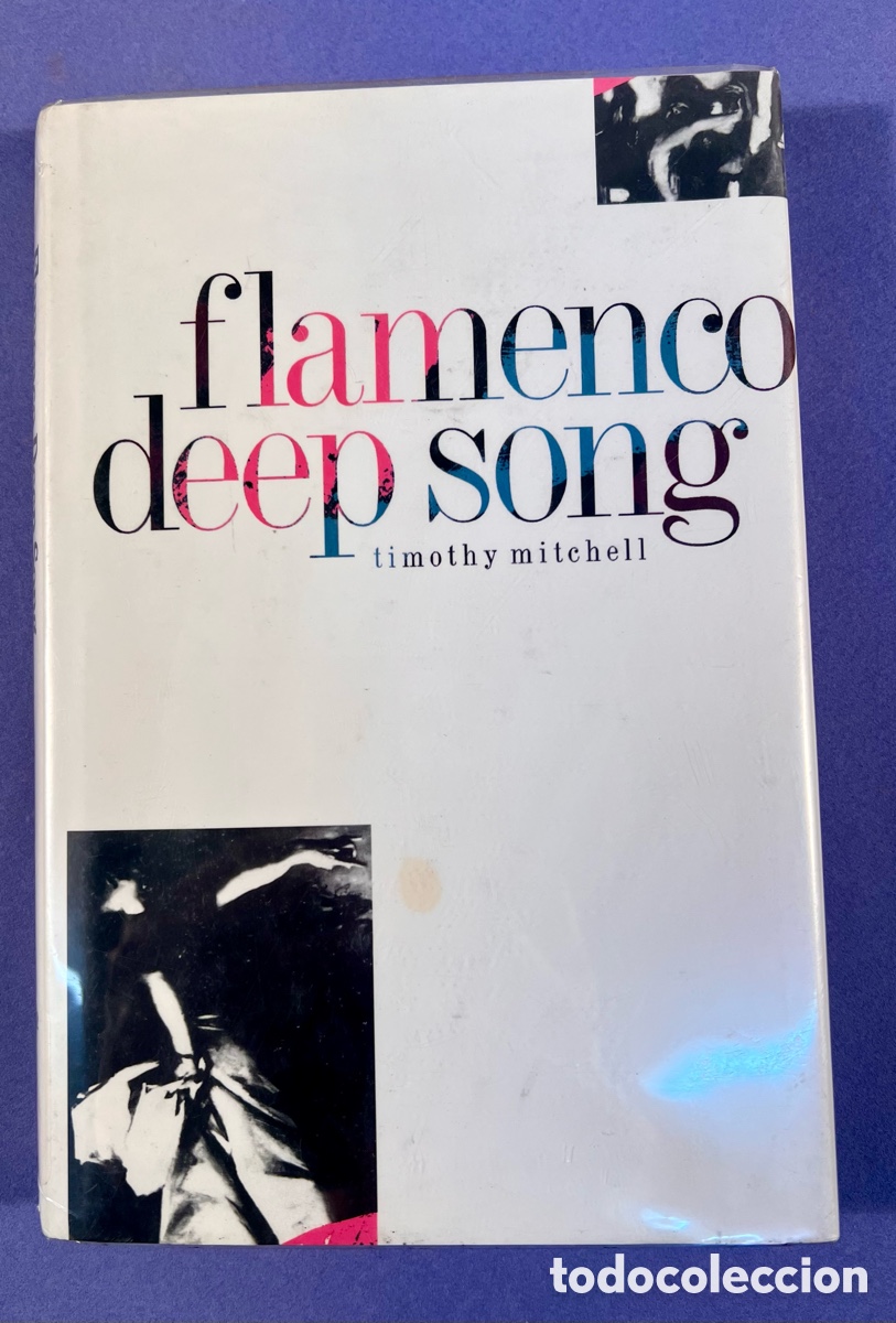 Libros de segunda mano: Flamenco Deep Song - Timothy Mitchell - hardback - 1994 - Foto 1