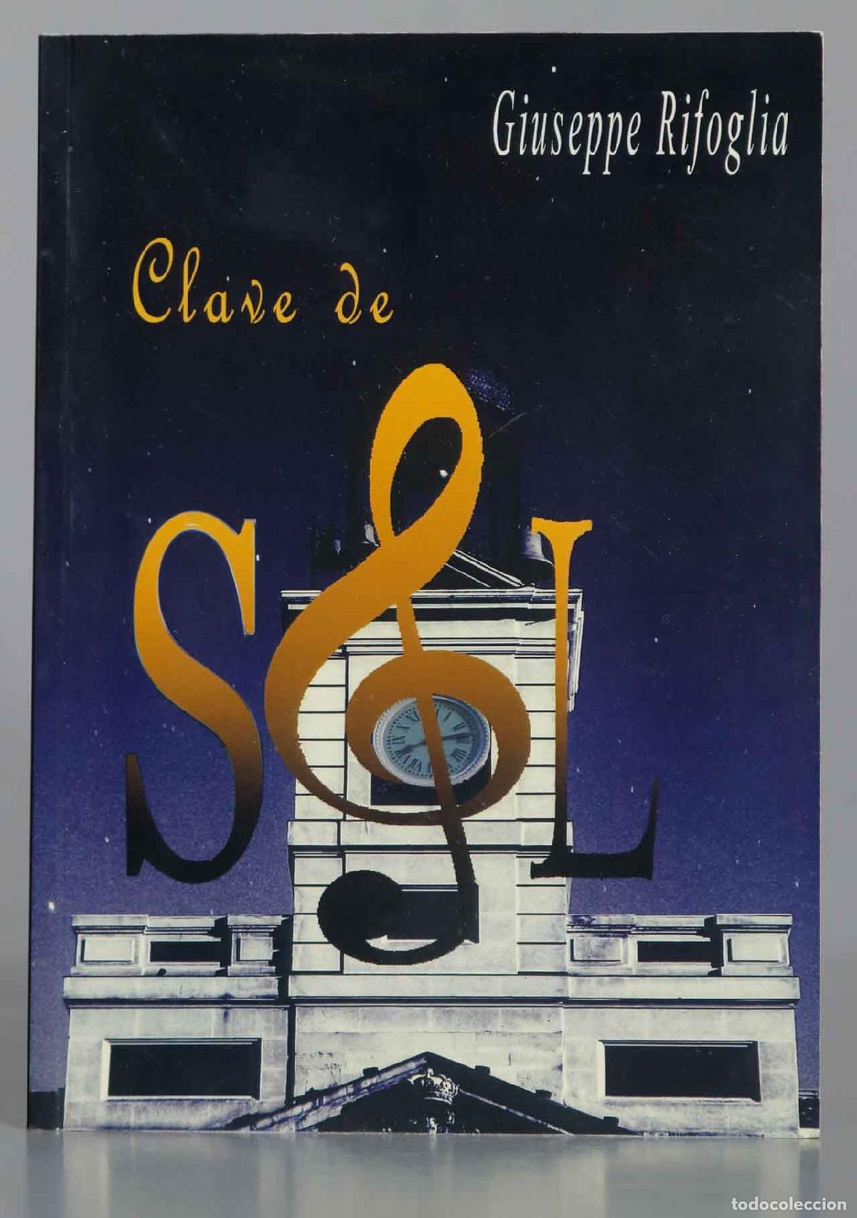 Libros de segunda mano: Clave de sol. Giuseppe Rifoglia - Foto 1