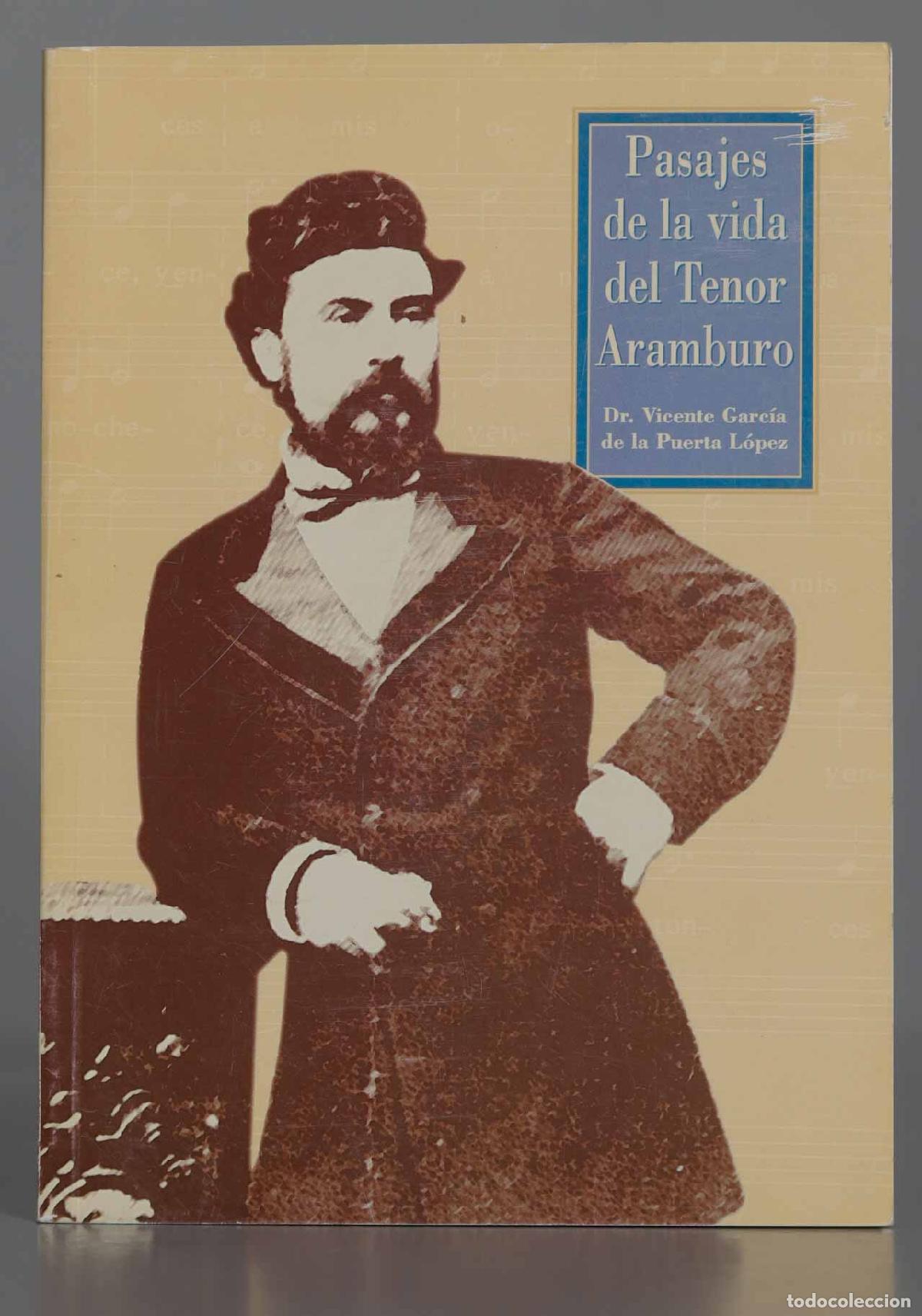 Libros de segunda mano: Pasajes de la vida del tenor aramburo - Foto 1