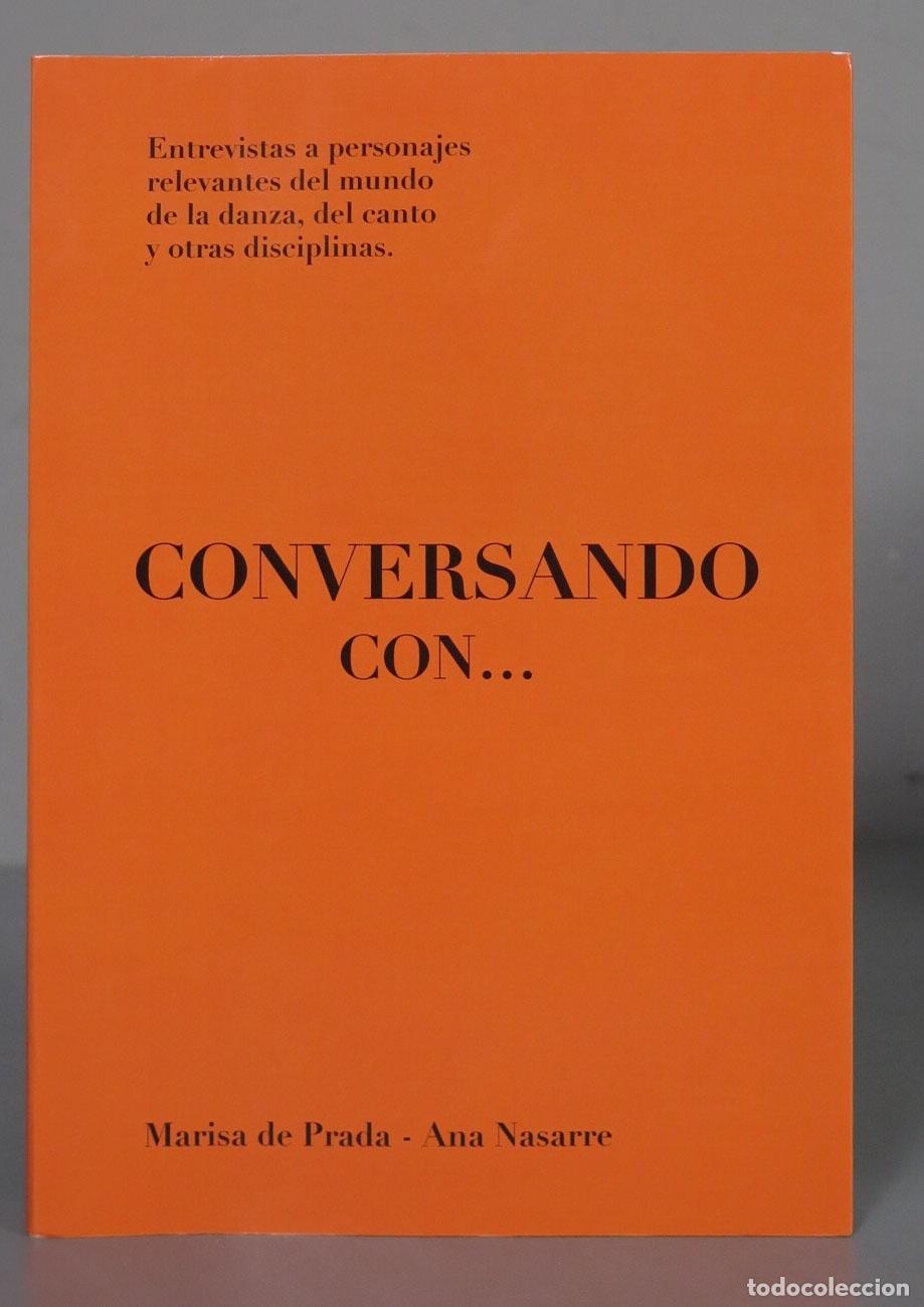 Libros de segunda mano: Conversando con.... Marisa de Prada, Ana Nasarre - Foto 1