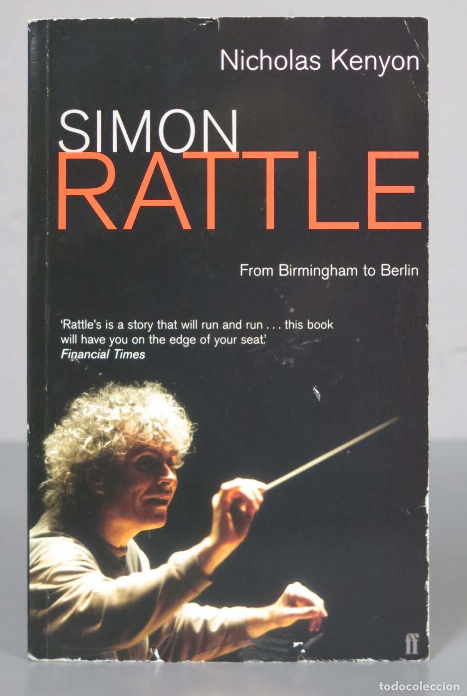 Libros de segunda mano: Simon Rattle. Nicholas Kenyon - Foto 1